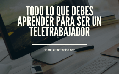 Todo lo que debes aprender para teletrabajar