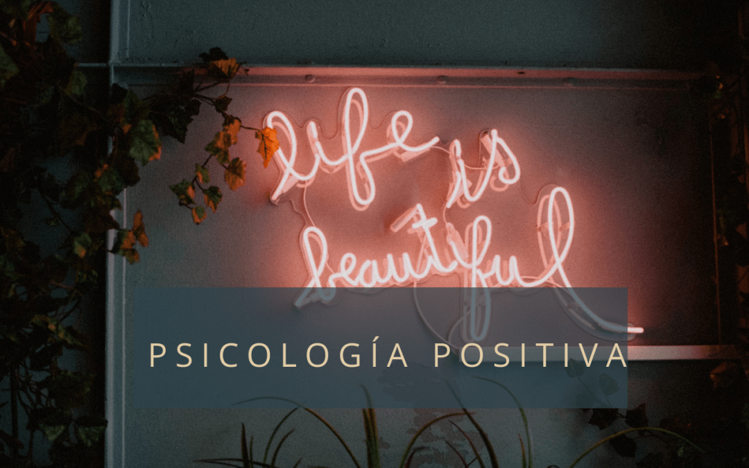 Conferencia ​ Psicología Positiva​